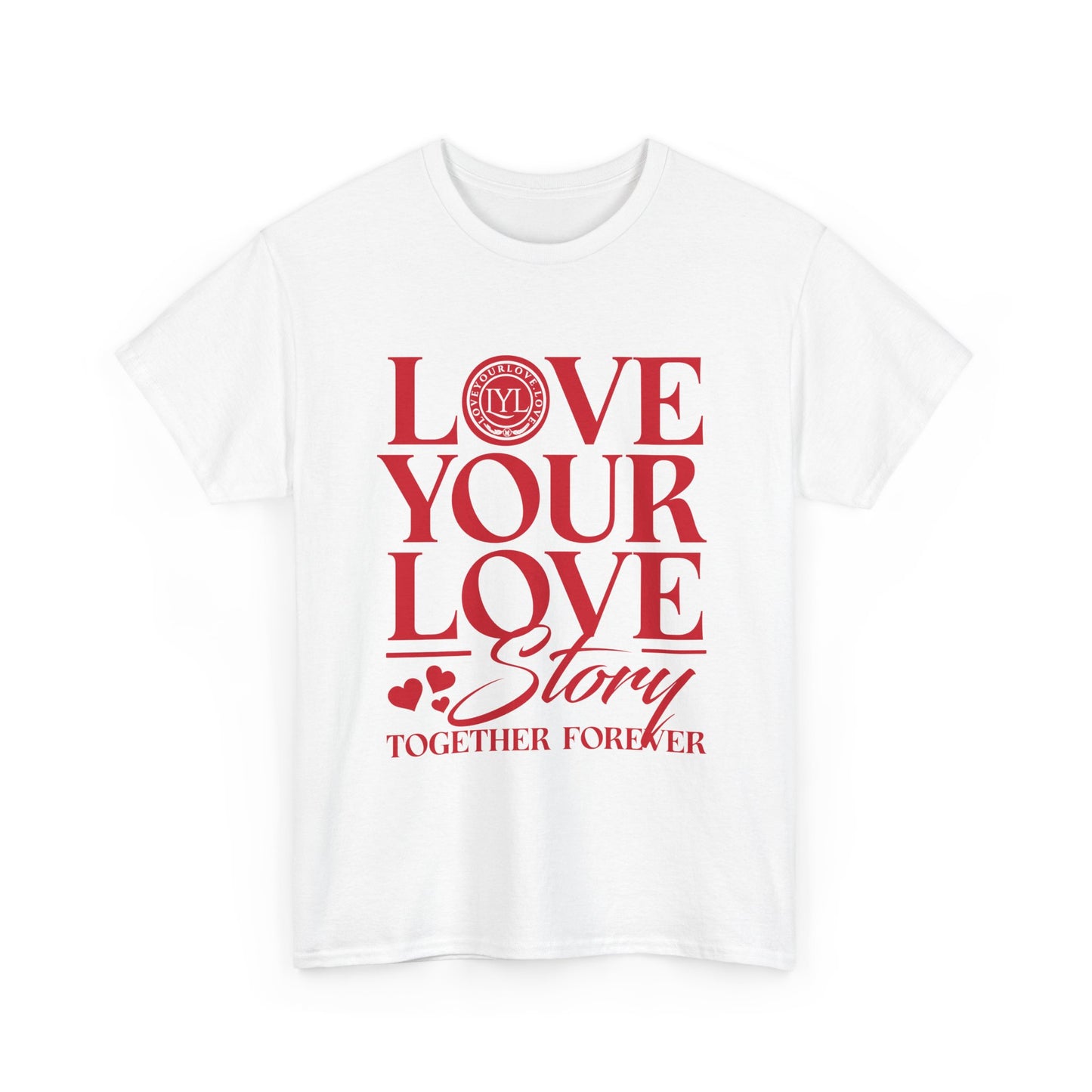 Love Your Love Classic Red Letter White Tee
