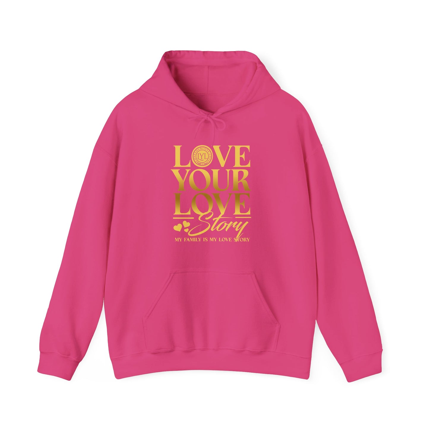Love Your Love Story Hoodie