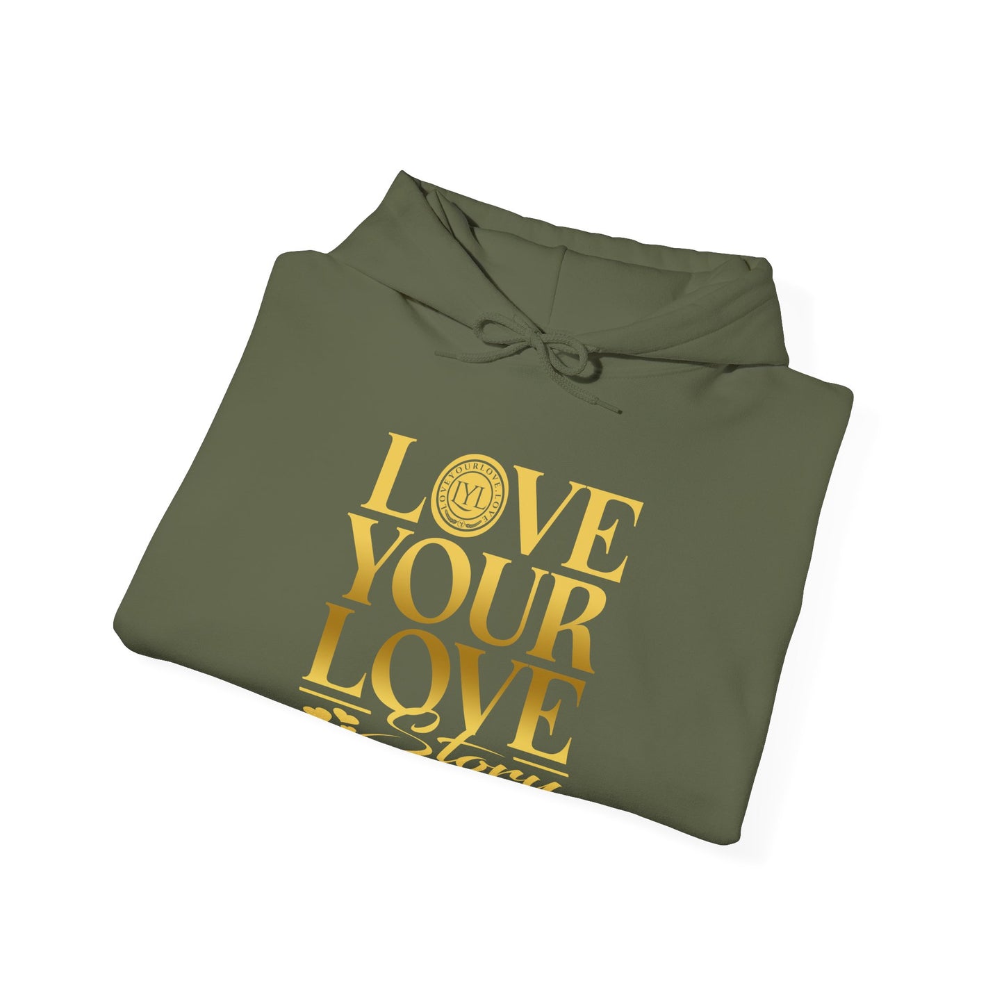 Love Your Love Story Hoodie