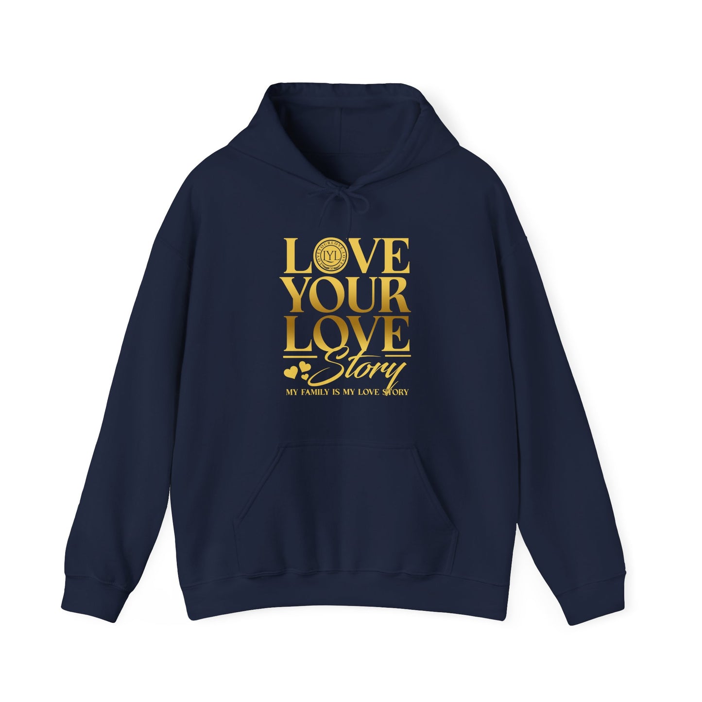 Love Your Love Story Hoodie