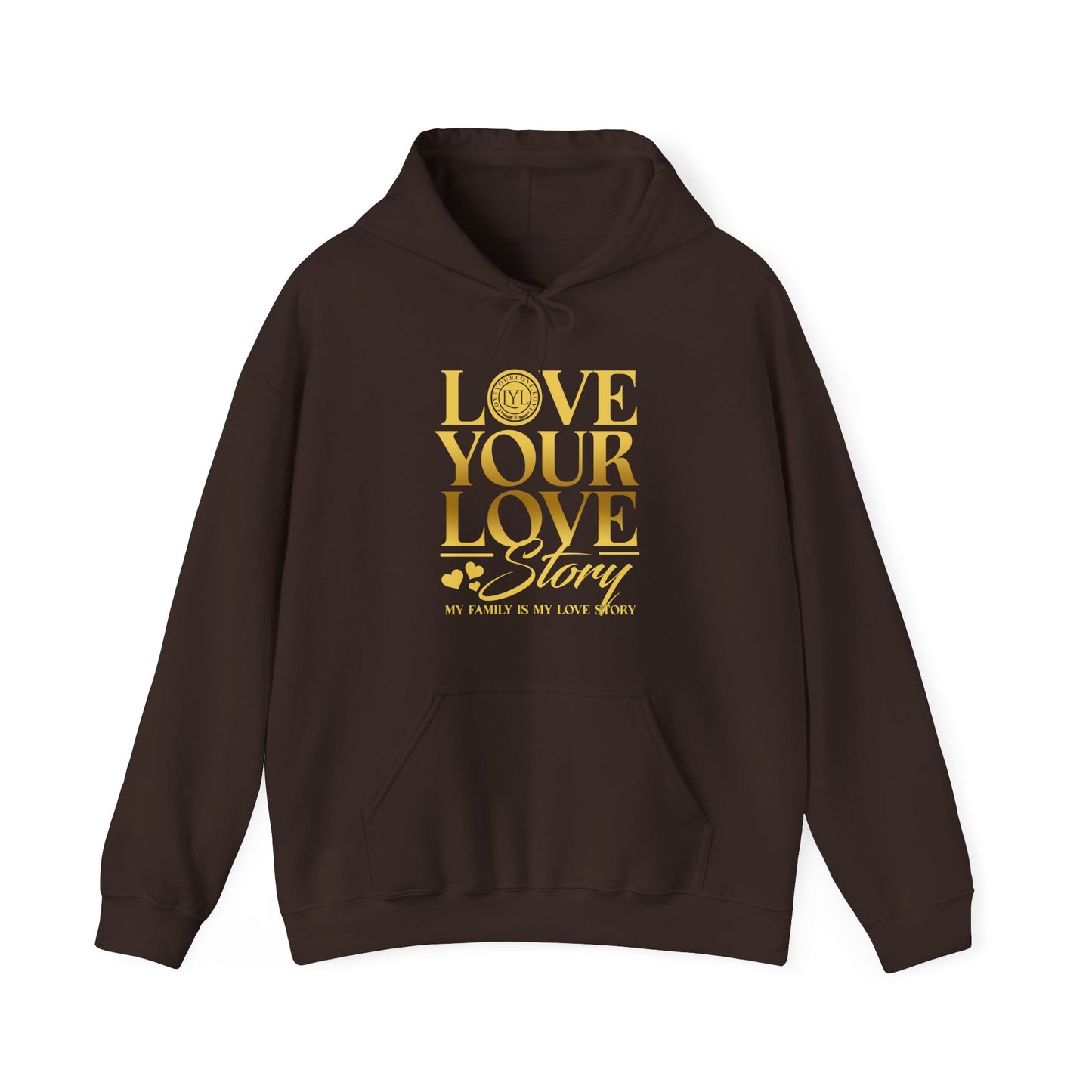 Love Your Love Story Hoodie