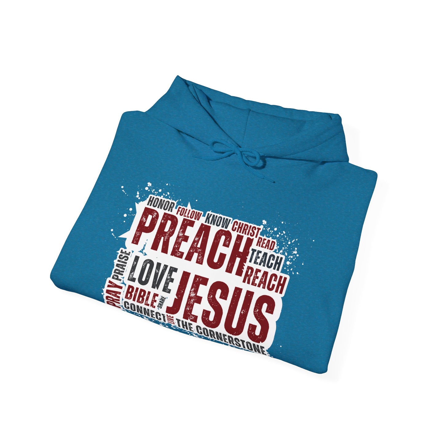 Preach Jesus, Preach Love Blue+ Hoodie