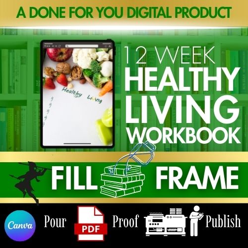 12 Week Healthy Living Workbook DFY Template
