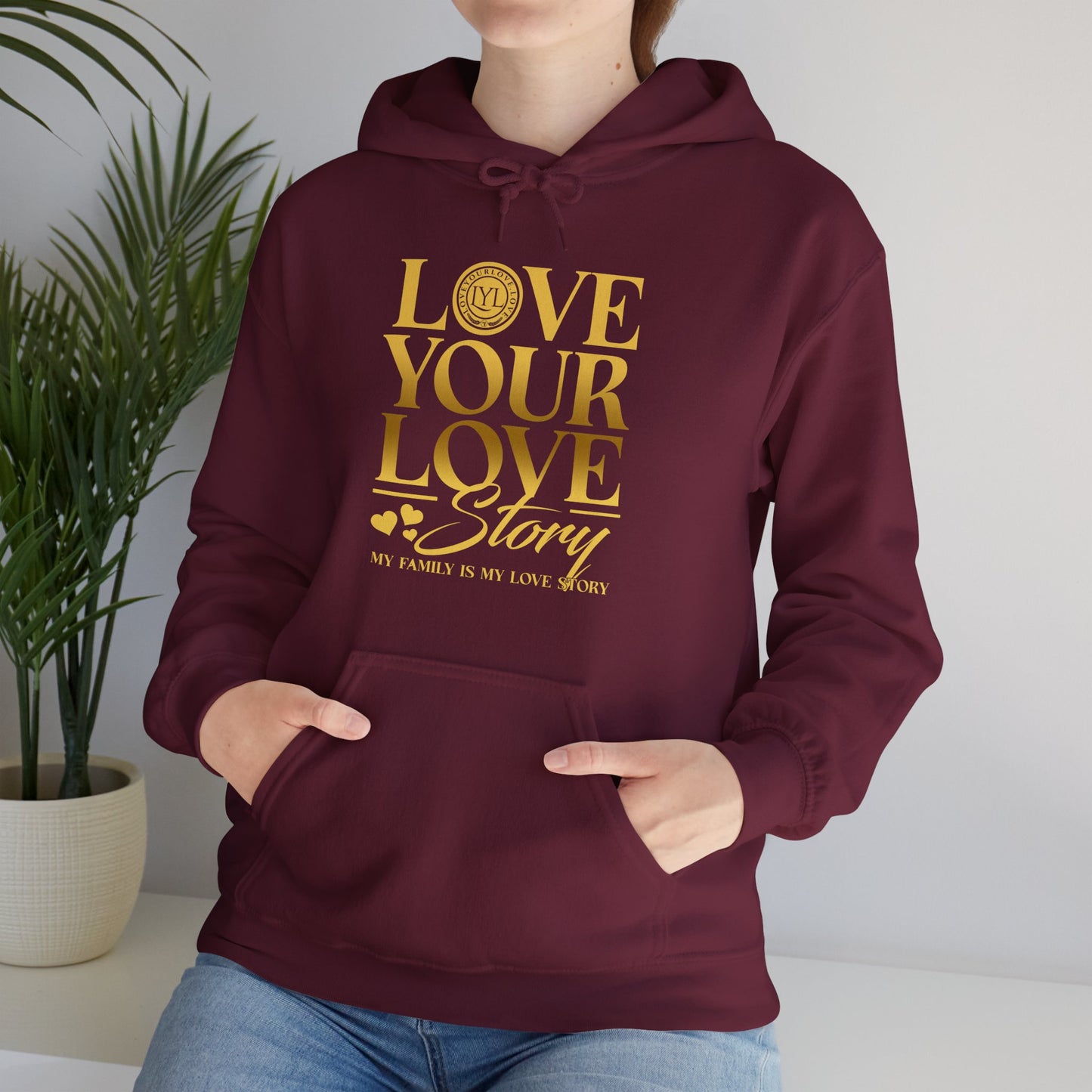 Love Your Love Story Hoodie