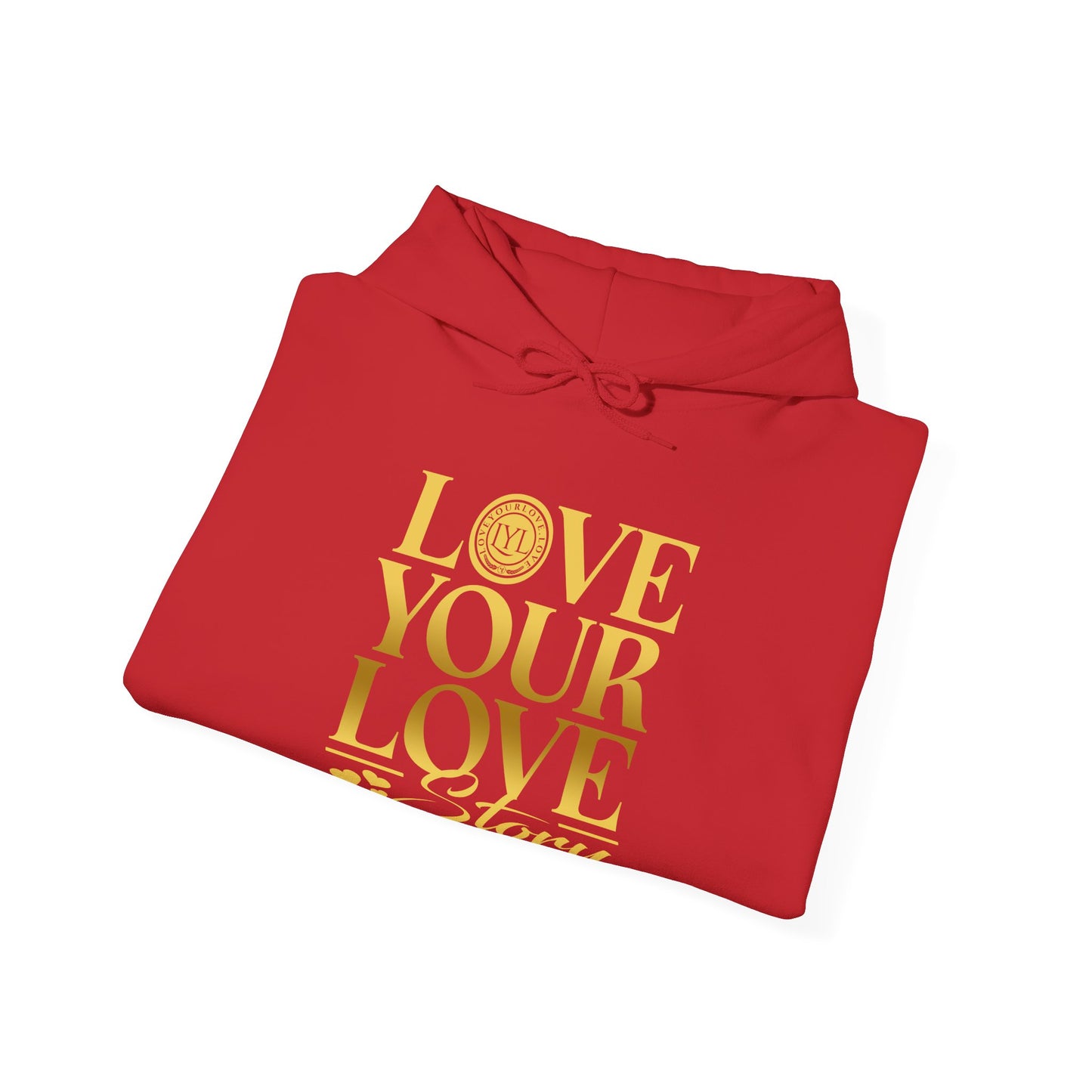 Love Your Love Story Hoodie