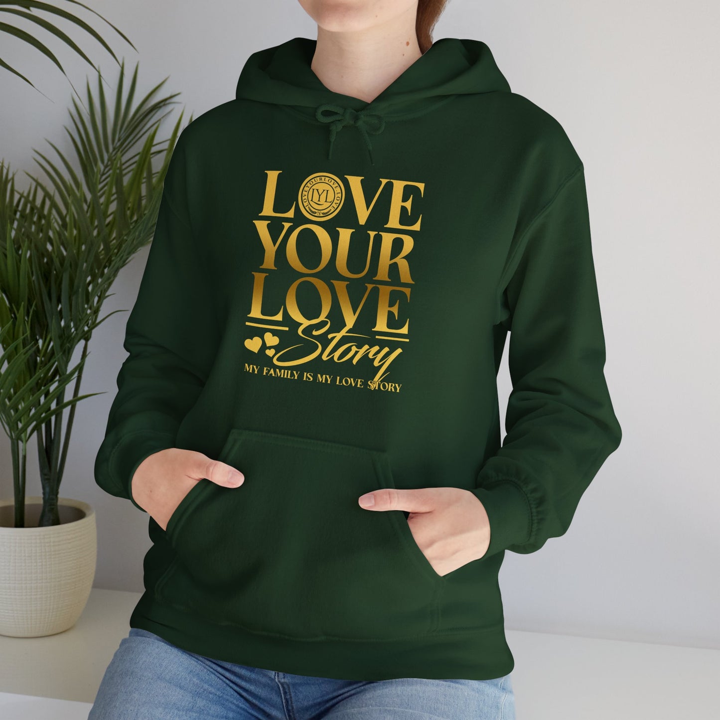 Love Your Love Story Hoodie
