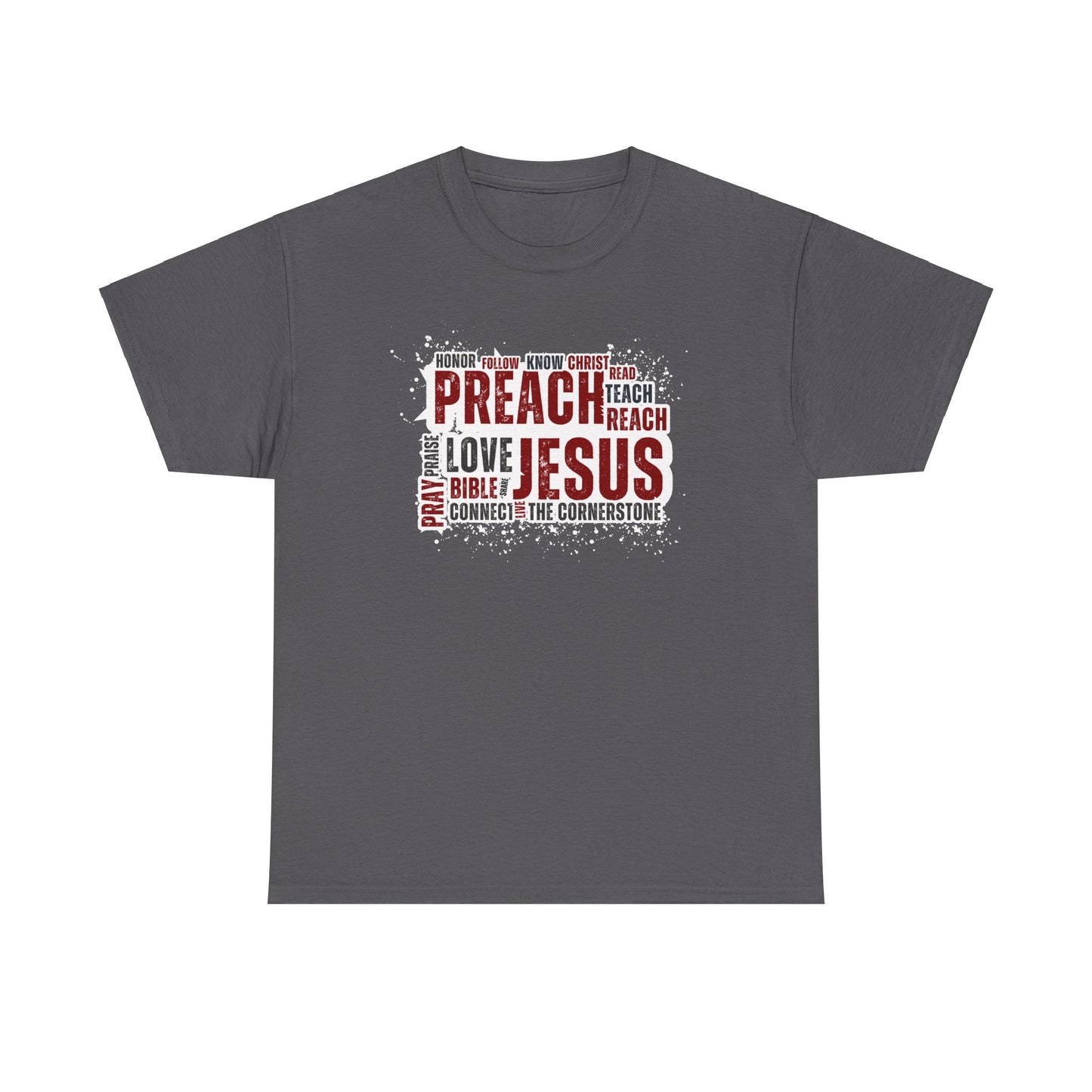 Preach Jesus, Preach Love Tee