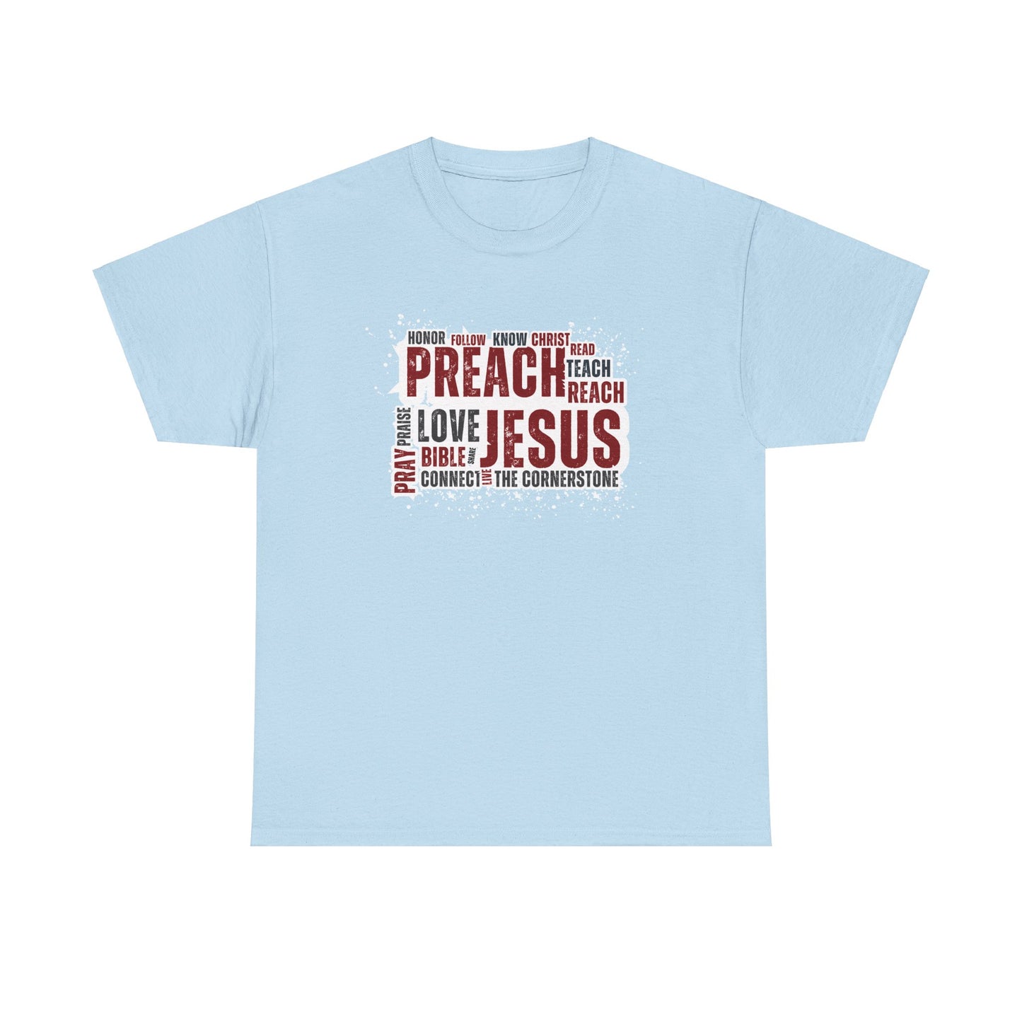 Preach Jesus, Preach Love Tee