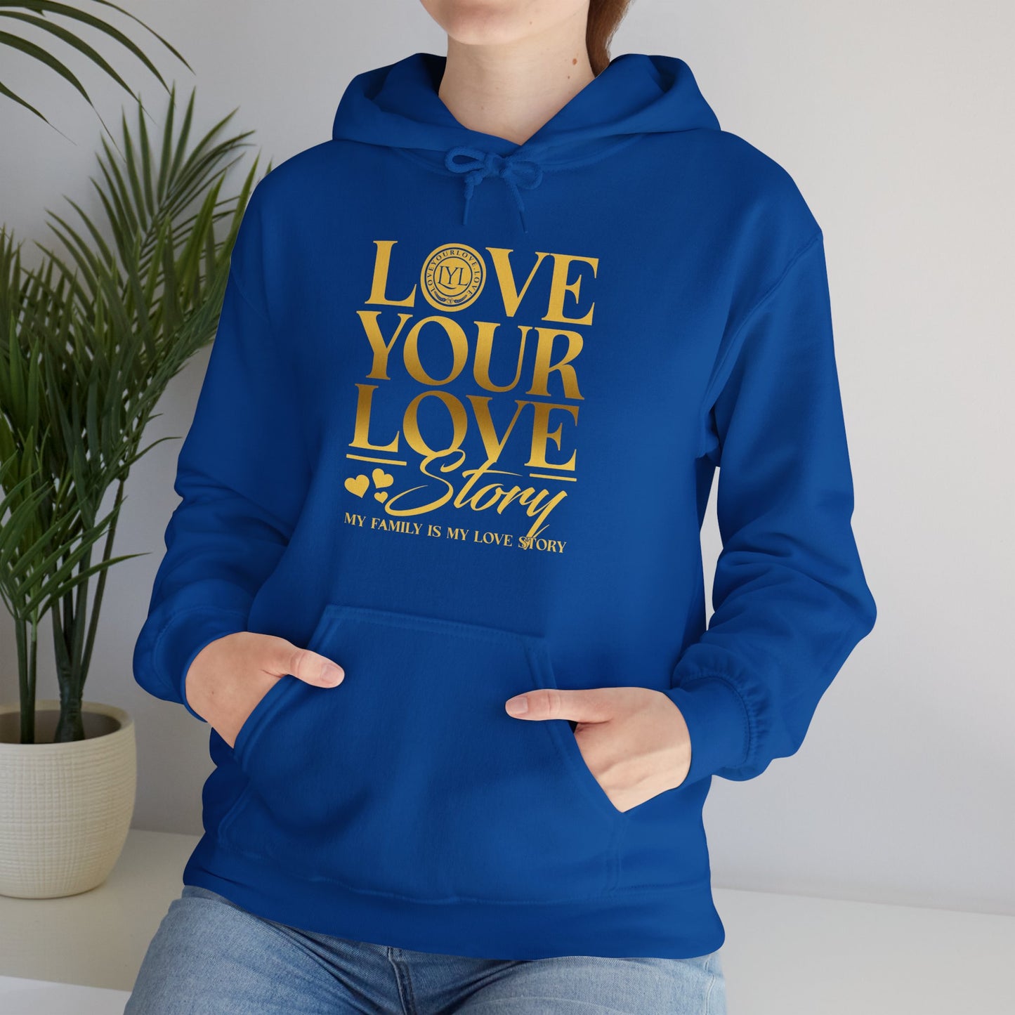 Love Your Love Story Hoodie