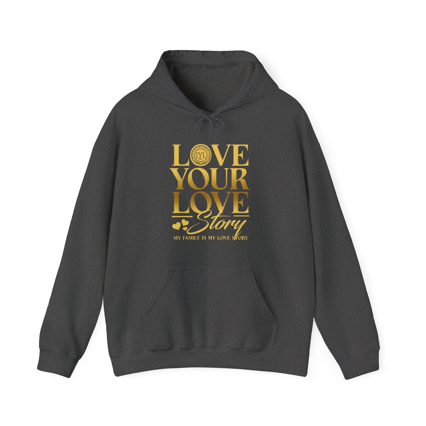 Love Your Love Story Hoodie